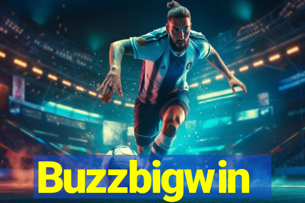 Buzzbigwin
