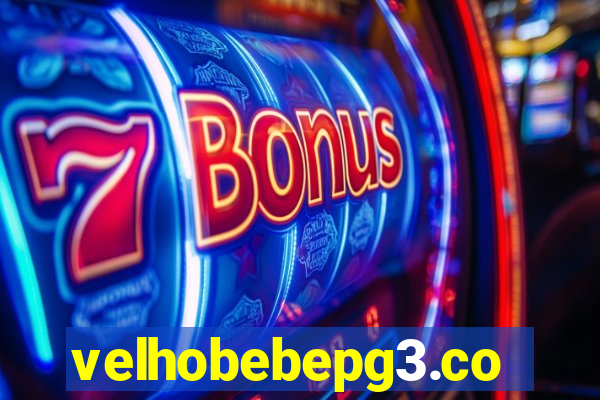 velhobebepg3.com
