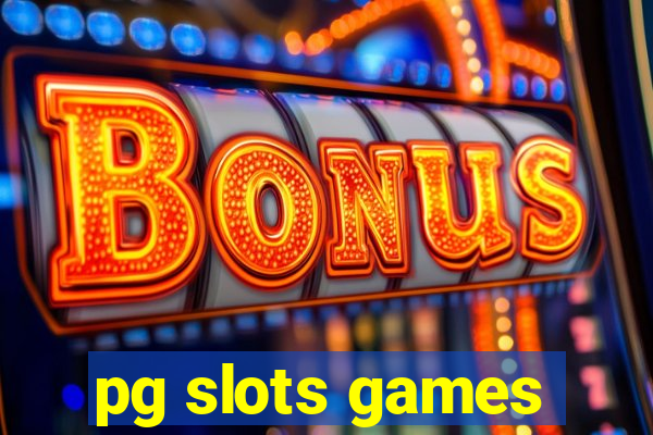 pg slots games