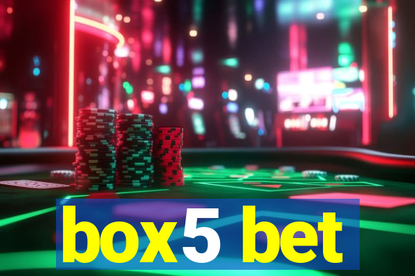 box5 bet