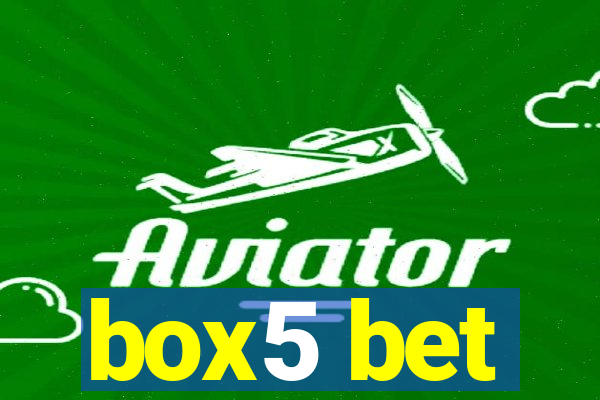 box5 bet