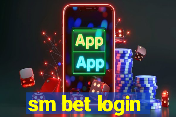 sm bet login
