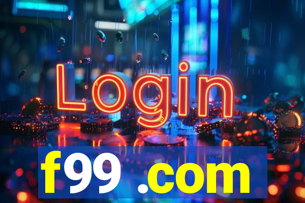 f99 .com