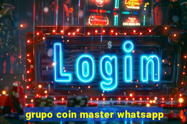 grupo coin master whatsapp