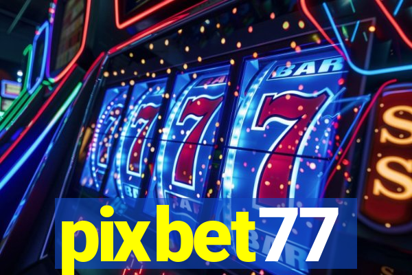 pixbet77