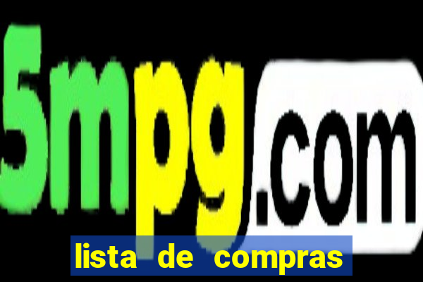 lista de compras mensal para 2 pessoas