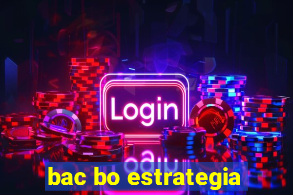 bac bo estrategia