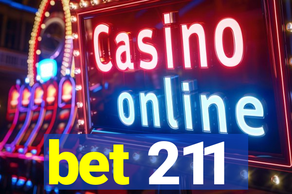 bet 211