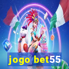 jogo bet55