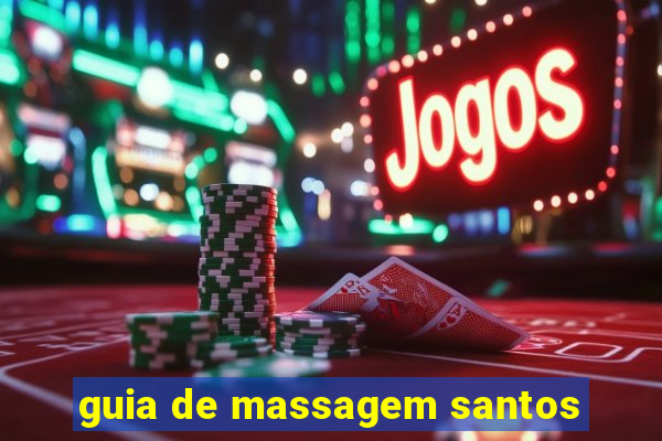 guia de massagem santos