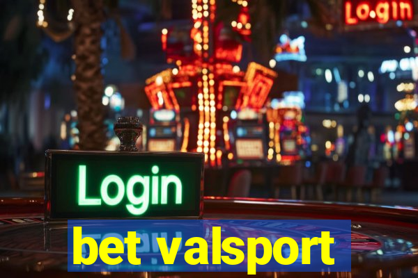 bet valsport