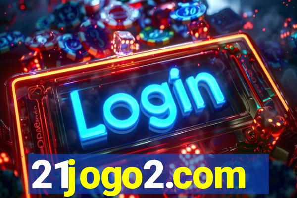 21jogo2.com