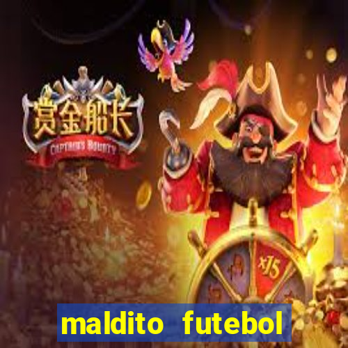 maldito futebol clube dublado download