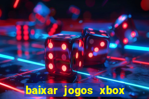 baixar jogos xbox 360 rgh torrent
