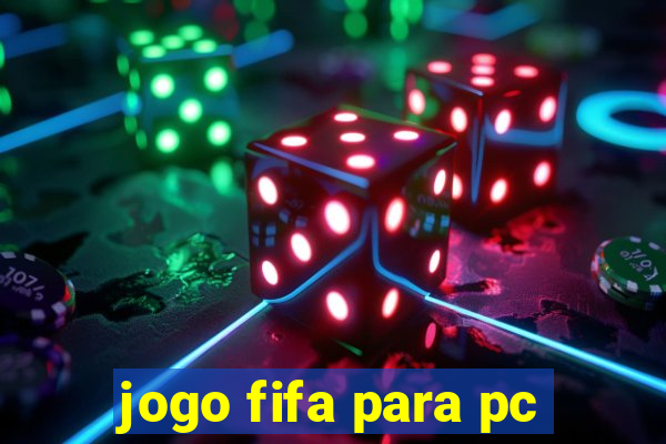 jogo fifa para pc