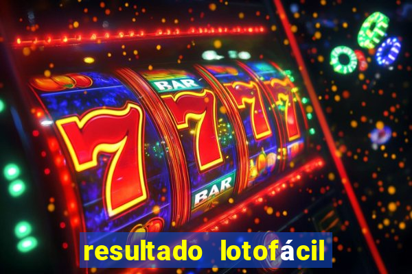 resultado lotofácil concurso 1760