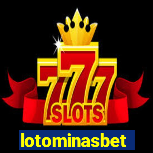 lotominasbet