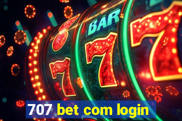 707 bet com login