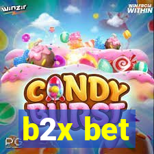b2x bet
