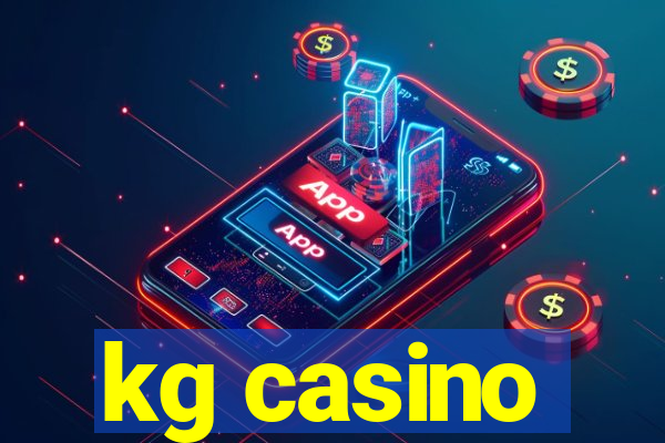 kg casino