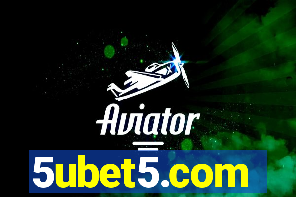 5ubet5.com