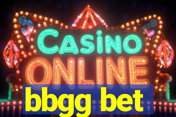 bbgg bet