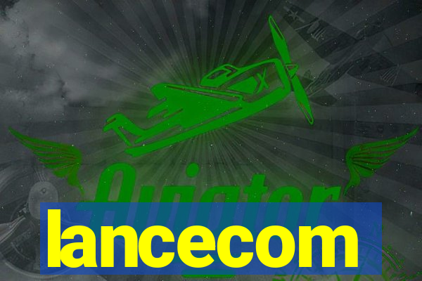 lancecom
