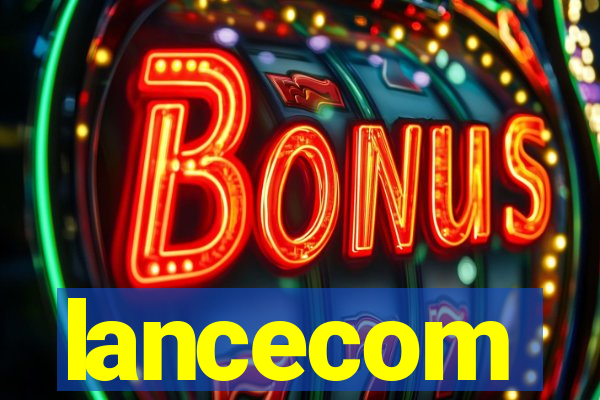 lancecom