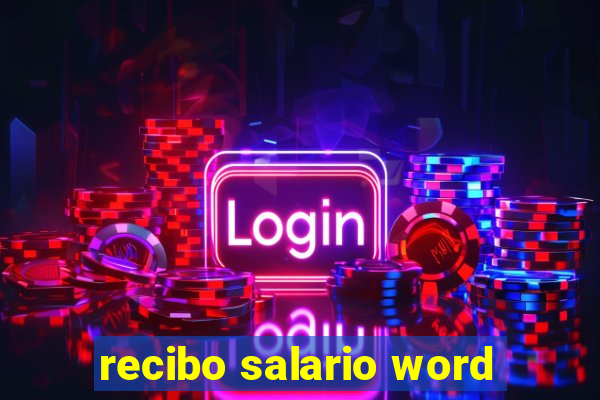 recibo salario word