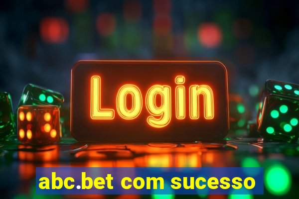 abc.bet com sucesso