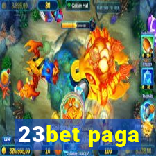 23bet paga