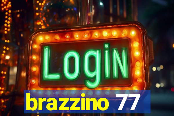 brazzino 77