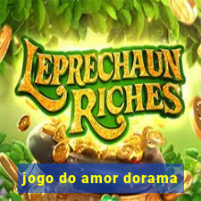 jogo do amor dorama