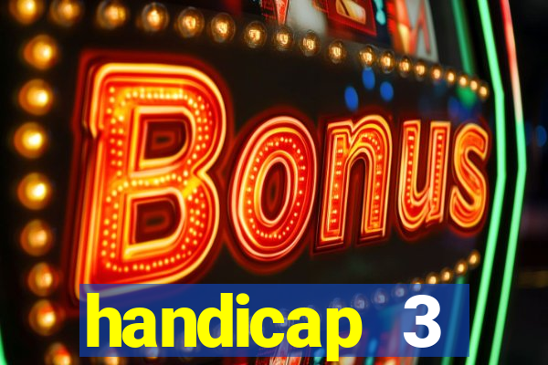 handicap 3 resultado final