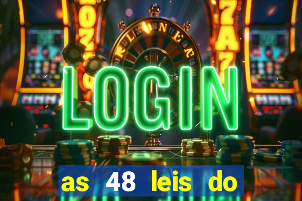 as 48 leis do poder pdf gratis