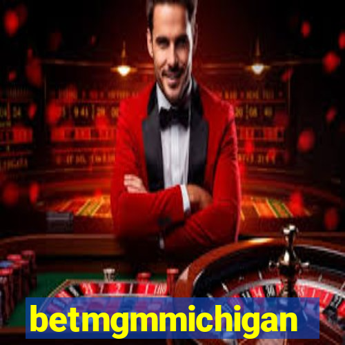 betmgmmichigan