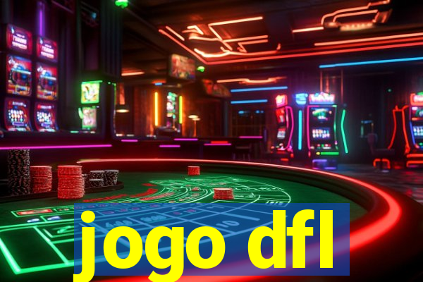 jogo dfl