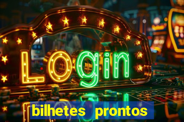 bilhetes prontos futebol para hoje