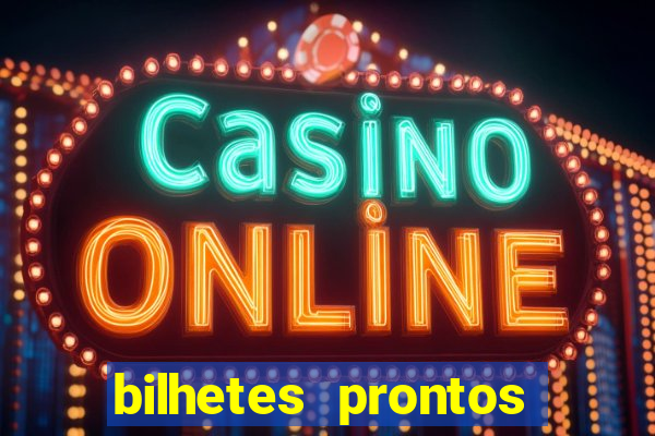 bilhetes prontos futebol para hoje
