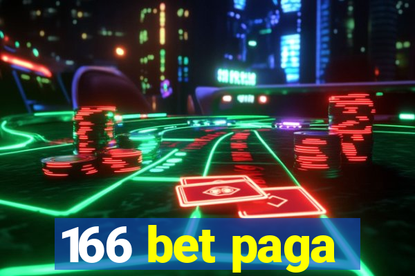 166 bet paga