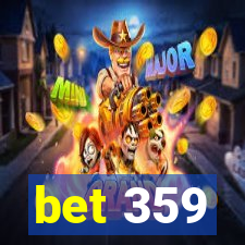 bet 359