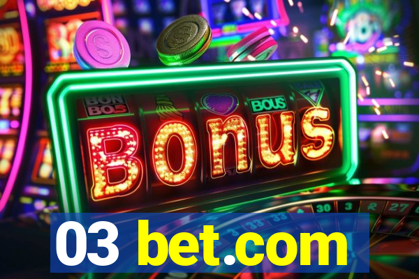 03 bet.com