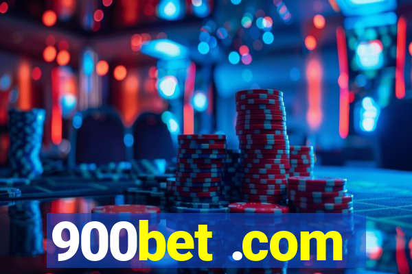 900bet .com