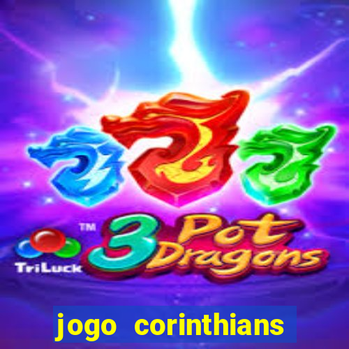 jogo corinthians hoje futemax