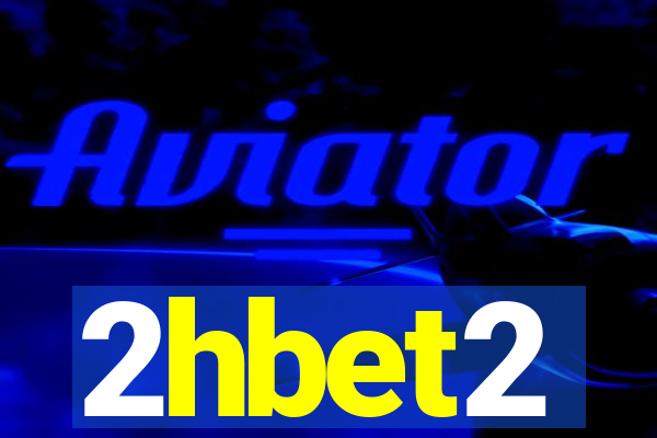 2hbet2