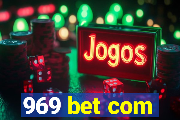 969 bet com