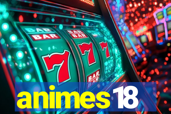 animes18