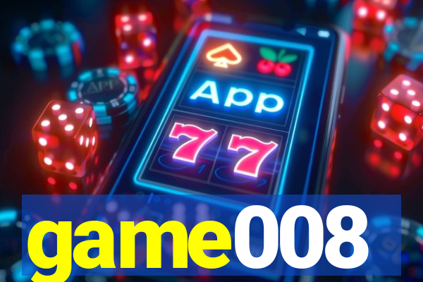 game008