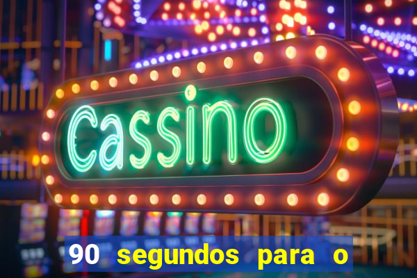 90 segundos para o apocalipse pdf download