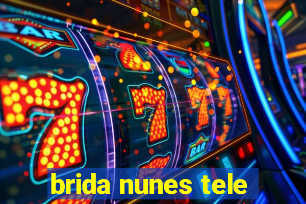 brida nunes tele